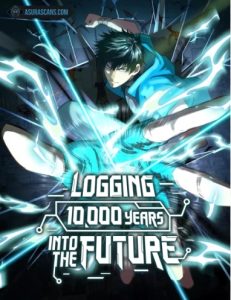 Logging 10,000 Years into the Future Manga Online